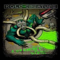Kold Creature - A Weakened State (2016)