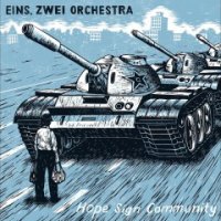 Eins Zwei Orchestra - Hope Sign Community (2016)