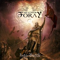 Heathen Foray - Into Battle (2015)