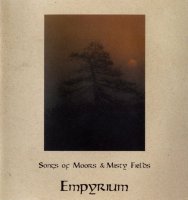 Empyrium - Songs of Moors and Misty Fields (DIGI) (1997)