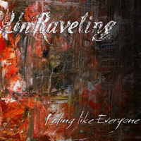 UnRaveling - Fading Like Everyone (2016)