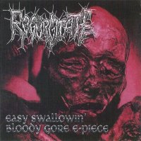 Regurgitate - Easy Swallowin\' Bloody Gore E-Piece (Compilation) (2002)