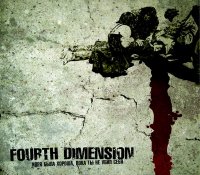 Fourth Dimension - Идея Была Хороша, Пока Ты Не Убил Себя (2006)  Lossless