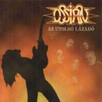 Ossian - Az utolsó lázadó (1999)