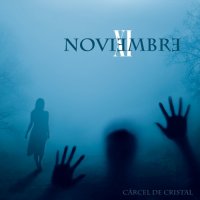 Noviembre XI - Cárcel de Cristal (2017)