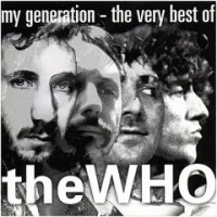 The Who - My Generation - The Very Best Of The Who (1996)