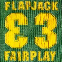 Flapjack - Fairplay (1996)