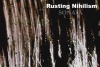 Rusting Nihilism - Sonata (2012)