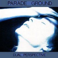 Parade Ground - Dual Perspective (1987)