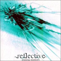 Reflective - Erasing Memory (2003)