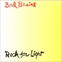 Bad Brains - Rock For Light (1983)