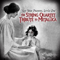 VA - The String Quartet Tribute to Metallica (2004)