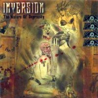 Inversion - The Nature Of Depravity (2001)