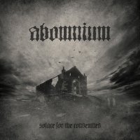 Abomnium - Solace For The Condemned (2014)