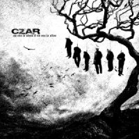 Czar - No One Is Alone If No One Is Alive (2013)