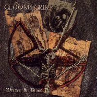 Gloomy Grim - Written in Blood (2001)