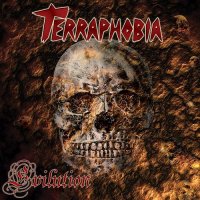 Terraphobia - Evilution (2011)