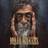 Mojo Makers - Devils Hands (2014)