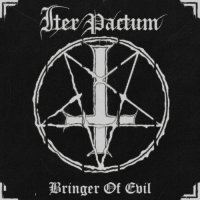 Iter Pactum - Bringer Of Evil (2014)