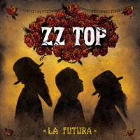 ZZ Top - La Futura (Deluxe Ed.) (2012)
