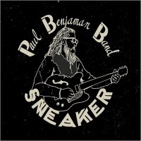 Paul Benjaman Band - Sneaker (2015)