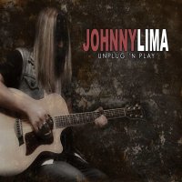 Johnny Lima - Unplug \'n Play (2015)