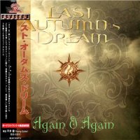 Last Autumn\'s Dream - Again & Again (2015)