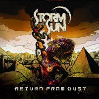 Storm The Sun - Return From Dust (2015)