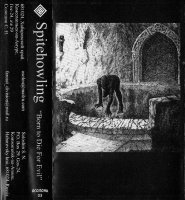 Spitehowling - Born To Die For Evil (2002)