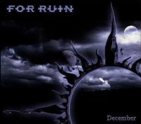 For Ruin - December (2007)