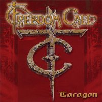 Freedom Call - Taragon (EP) (1999)  Lossless