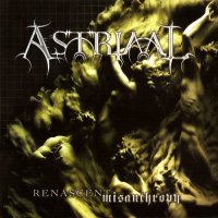 Astriaal - Renascent Misanthropy (2003)