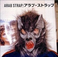 Arab Strap - Singles By Arab Strap (1999)