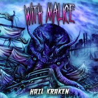 With Malice - Hail Kraken (2015)