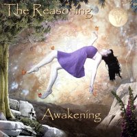 The Reasoning - Awakening (2007)