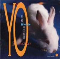 VA - Just Say Yo (Volume 2 Of Just Say Yes) (1988)