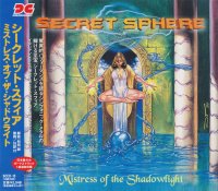 Secret Sphere - Mistress Of The Shadowlight (First japanese edition) (1999)  Lossless