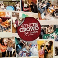 We Are The In Crowd - Best Intentions [iTunes Deluxe Version] (2011)