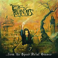 Em Ruinas - From The Speed Metal Graves (2011)  Lossless