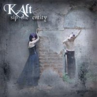 Kalt - Sip The Entity (2008)