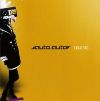 Auto-Auto - Celeste (2008)