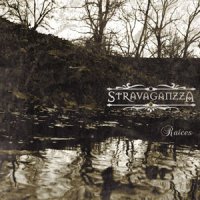 Stravaganzza - Raíces (2010)