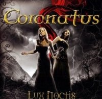 Coronatus - Lux Noctis (2007)