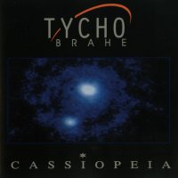 Tycho Brahe - Cassiopeia (2000)