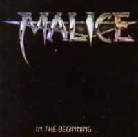 Malice - In The Beginning... (1985)  Lossless