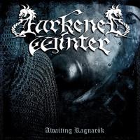 Darkened Winter - Awaiting Ragnarok (2015)