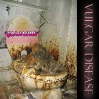 Vulgar Disease - Glamour (2014)