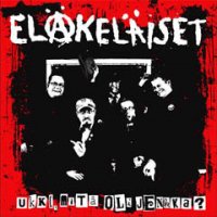 Elakelaiset - Ukki, mita oli jenkka? (2009)