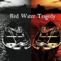 Red Water Tragedy - The Beast A Part Of Me (2015)