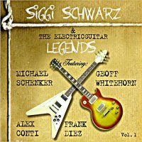 Siggi Schwarz & The Electric Guitar Legends - The Siggi Schwarz & The Electricguitar Legends Vol. 1 (2004)